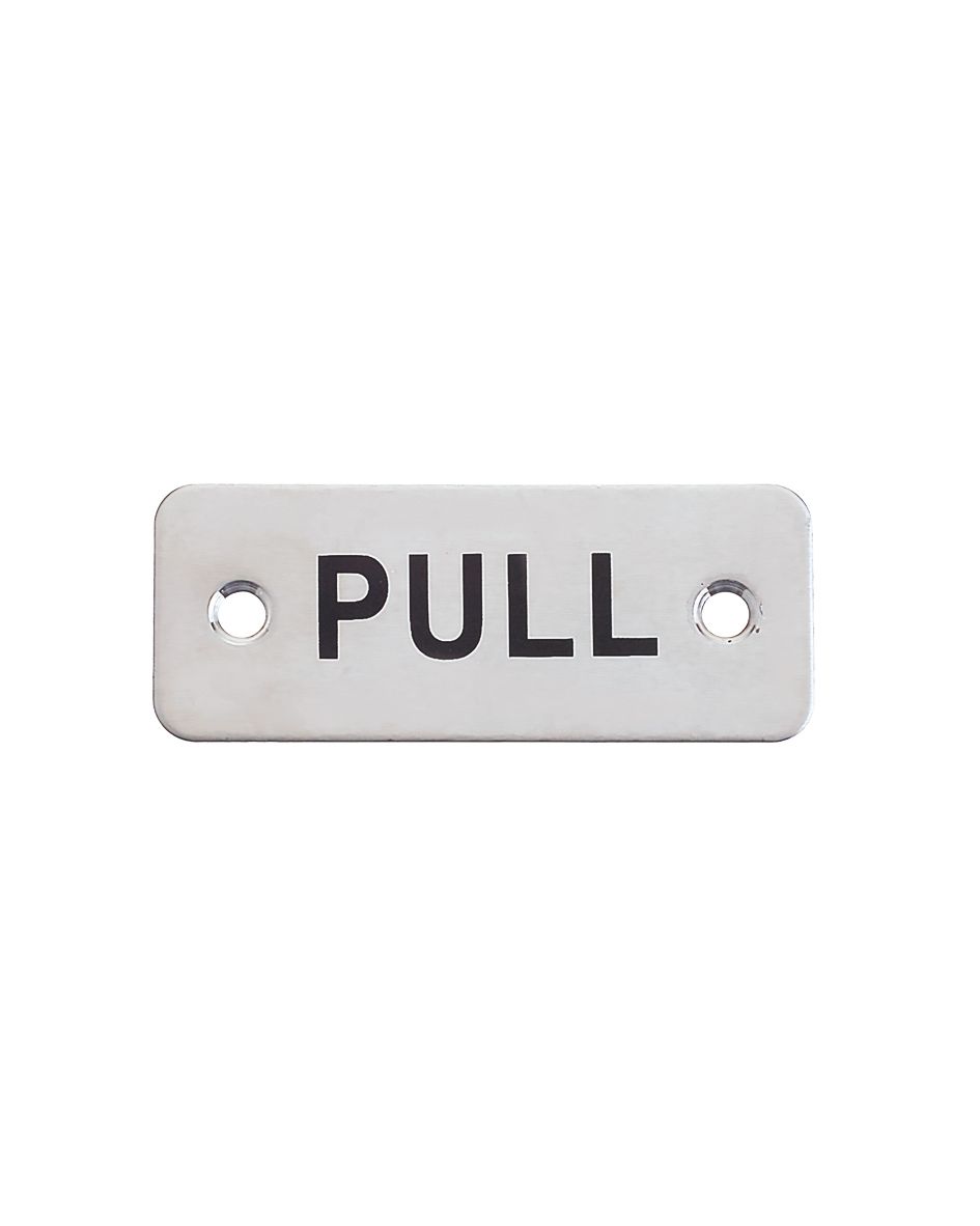 Rectangular Pull Sign - 75 x 30mm